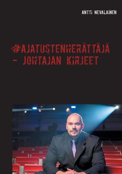 Cover for Nevalainen · Ajatustenherättäjä - Johtaja (Book) (2019)