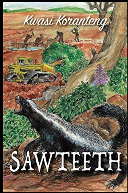 Cover for Kwasi Koranteng · Sawteeth (Paperback Book) (2019)