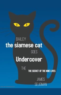Cover for James Seligman · Bailey the Undercover Cat (Paperback Book) (2020)