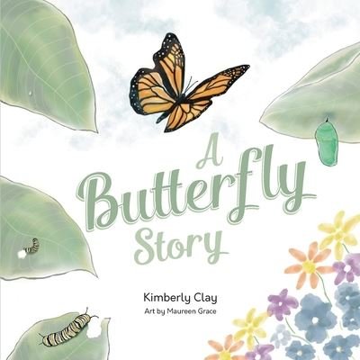 Cover for Kimmoe Studios · A Butterfly Story (Paperback Bog) (2022)