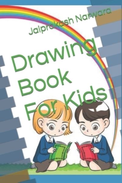 Cover for Jaiprakash Narwara · Drawing Book For Kids (Paperback Book) (2022)