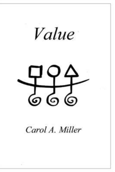 Cover for Carol A Miller · Value (Paperback Book) (2020)