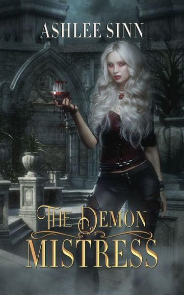 Cover for Ashlee Sinn · The Demon Mistress (Paperback Book) (2020)