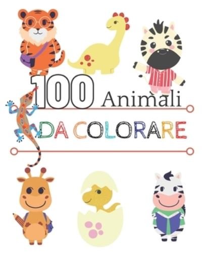Cover for Nova Libro Da Colorare · 100 animali da colorare (Paperback Bog) (2020)
