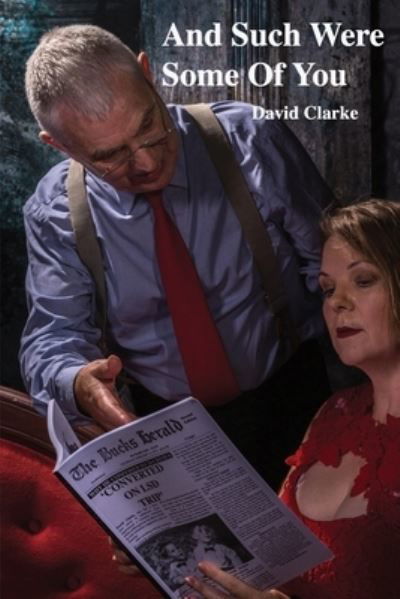 Cover for David Clarke · And Such Were Some Of You (Paperback Book) (2021)