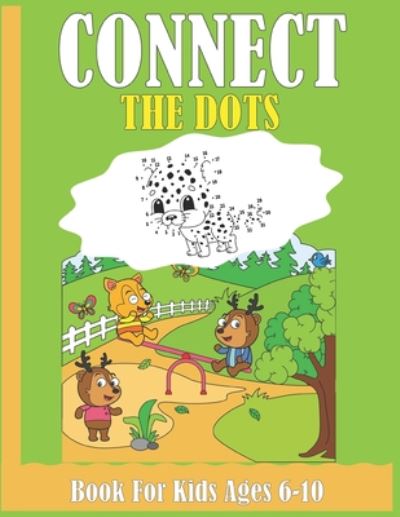 Cover for Nazma Publishing · Connect The Dots Book For Kids Ages 6-10 (Paperback Book) (2020)