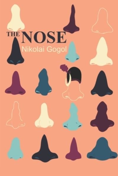 Cover for Nikolai Gogol · The Nose (Pocketbok) [English edition] (2020)
