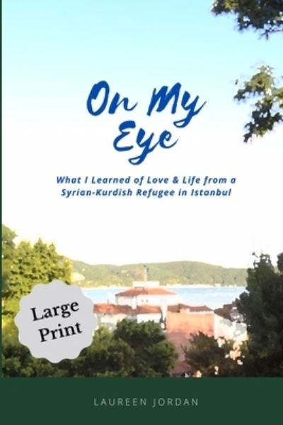 Cover for Laureen Jordan · On My Eye (Paperback Book) (2020)