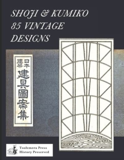 Cover for Gary R Roberts · Shoji &amp; Kumiko: 85 Vintage Designs (Paperback Book) (2020)