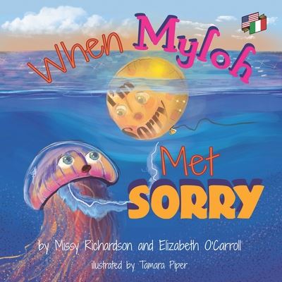 Cover for Elizabeth O'Carroll · When Myloh met Sorry (Paperback Book) (2020)