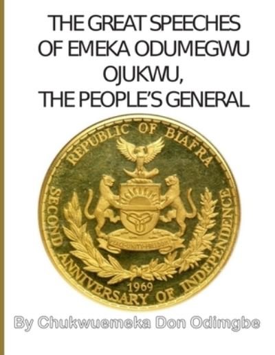 Cover for Emeka Don Odimgbe · The Great Speeches Of Odumegwu Emeka Ojukwu (Taschenbuch) (2020)