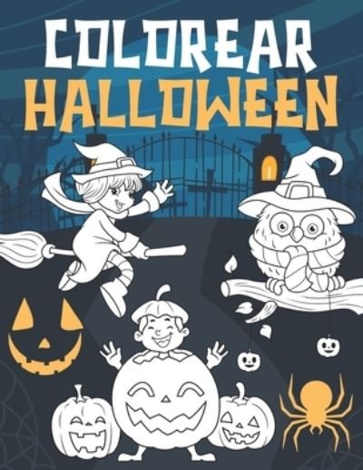 Colorear Halloween - Bee Art Press - Bøger - Independently Published - 9798692658074 - 1. oktober 2020