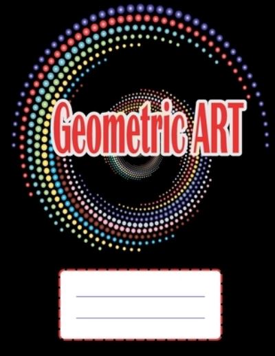 Cover for Future Arts · Geometric ART (Paperback Book) (2020)