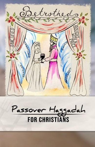Cover for Zac Waller · Passover Haggadah for Christians (Taschenbuch) (2021)