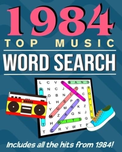 Wander Light Press · 1984 Top Music Word Search (Taschenbuch) (2021)
