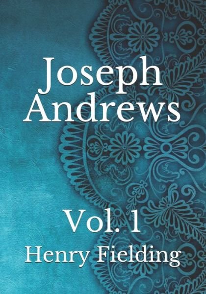Cover for Henry Fielding · Joseph Andrews: Vol. 1 (Paperback Book) (2021)