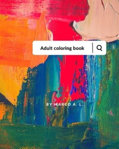 Cover for Amazon Digital Services LLC - KDP Print US · Adult coloring book (Paperback Bog) (2022)