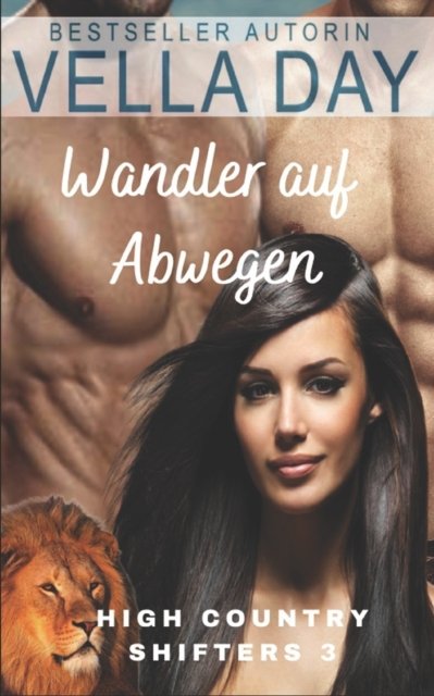 Cover for Vella Day · Wandler auf Abwegen - High Country Shifters (Paperback Bog) (2022)
