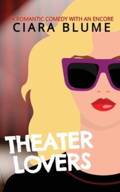 Cover for Ciara Blume · Theater Lovers (Buch) (2023)