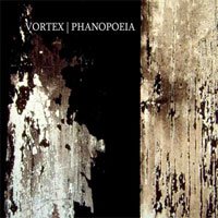 Cover for Vortex · Phanopoeia (CD) (2009)