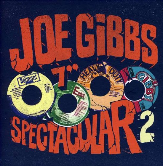 Cover for Joe Gibbs · Vol. 2-joe Gibbs 7-inch Spectacular (12&quot;) (2010)
