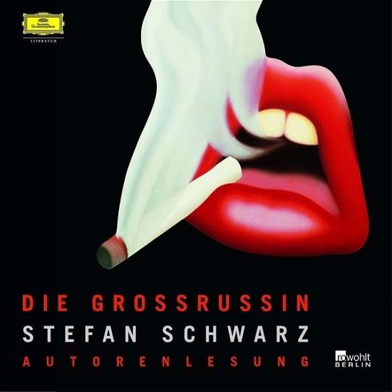 Cover for Schwarz · Die Grossrussin, (Book) (2019)