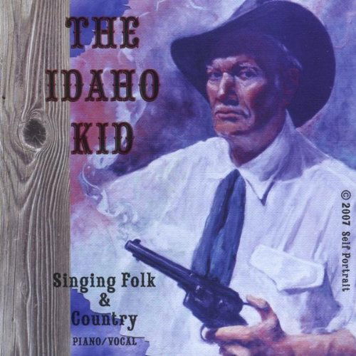 Cover for Roger Smith · Idaho Kid Singing Folk &amp; &amp; Country (CD) (2010)