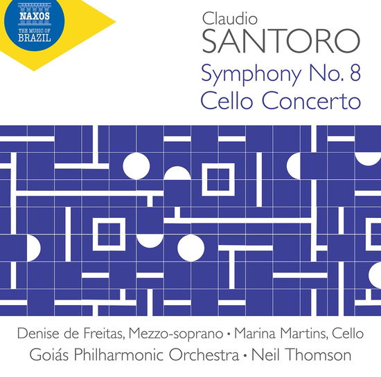 Cover for Denise De Freitas · Claudio Santoro: Symphony No. 8 - Cello Concerto (CD) (2023)