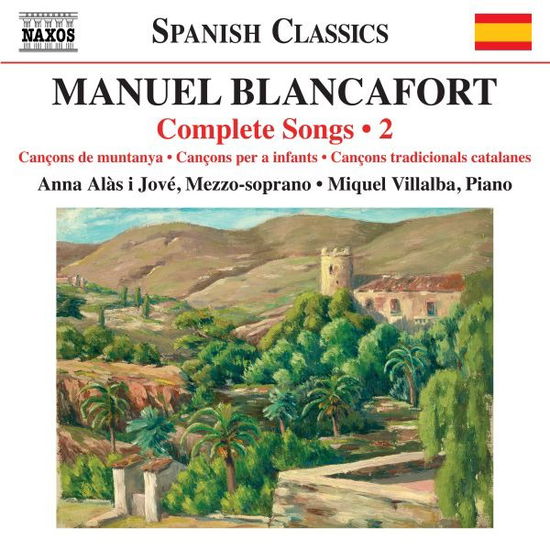 Cover for Anna Alas I Jove · Blancafort: Complete Songs Vol. 2 (CD) (2025)