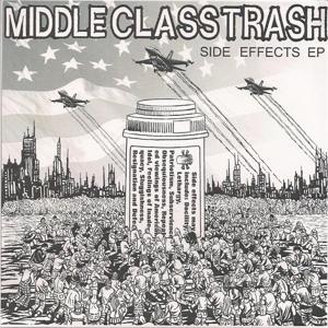 Cover for Middle Class Trash · Side Effects (7&quot;) (2011)