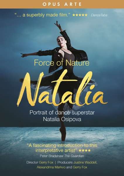 Natalia Force of Nature - Natalia Osipova - Filmy - OPUS ARTE - 0809478013075 - 6 marca 2020