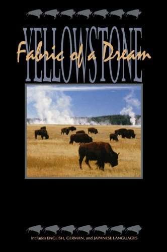 Yellowstone: Fabric of a Dream · Yellowstone: Fabric Of A Dream (DVD) (2008)