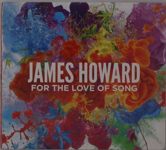 Cover for James Howard · For the Love of Song (Live) (CD) (2017)