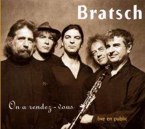 Cover for Bratsch  · On a rendez-vous (CD) (2009)