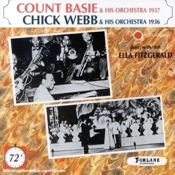 With his Orchestra 1937 & 1936 - Basie, Count & Webb, Chick - Music - Forlane - 3399240190075 - July 10, 2007