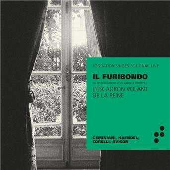 Cover for L´Escadron Volant de la Reine · Il Furibondo ou les Tribulation d´un Italien à Lon (CD) (2020)