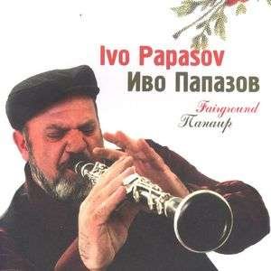 Cover for Ivo Papasov · Fairground (CD) (2004)