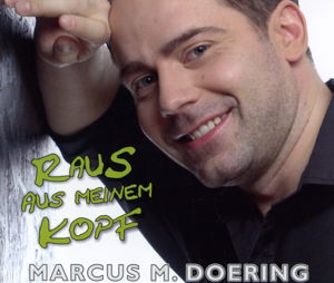 Cover for Marcus M. Doering · Raus aus meinem Kopf (Single) (CD) (2013)