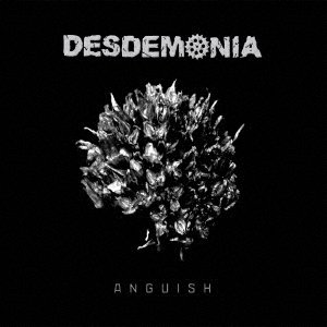 Cover for Desdemonia · Anguish (CD) [Japan Import edition] (2018)