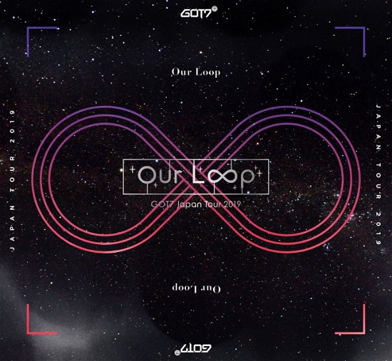 Got7 Japan Tour 2019 `our Loop` - Got7 - Film - CBS - 4547366452075 - 2. september 2020