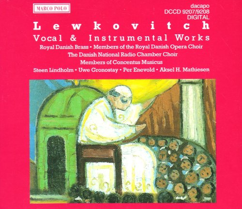 Cover for Lindholm / Gronostay / Enevold/+ · LEWKOVITCH: Vocal&amp;Instr. Works *s* (CD) (1993)