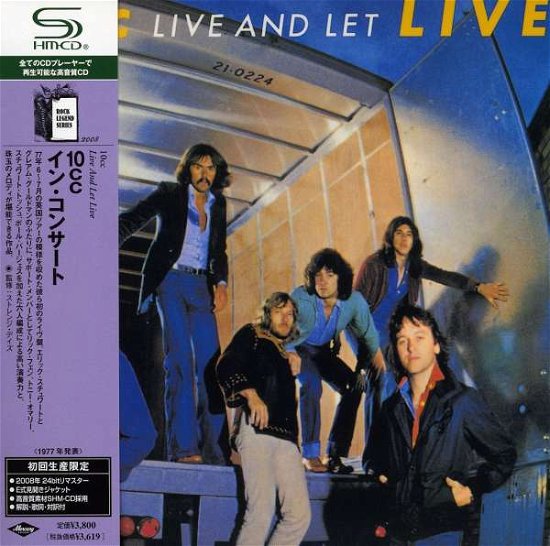 Cover for 10cc · Live &amp; Let Live (CD) (2011)