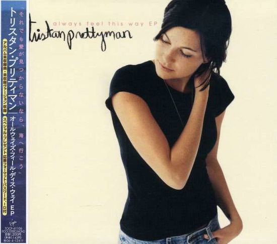 Cover for Tristan Prettyman · Tristan Prettyman-always Feel This Way EP (CD) (2005)