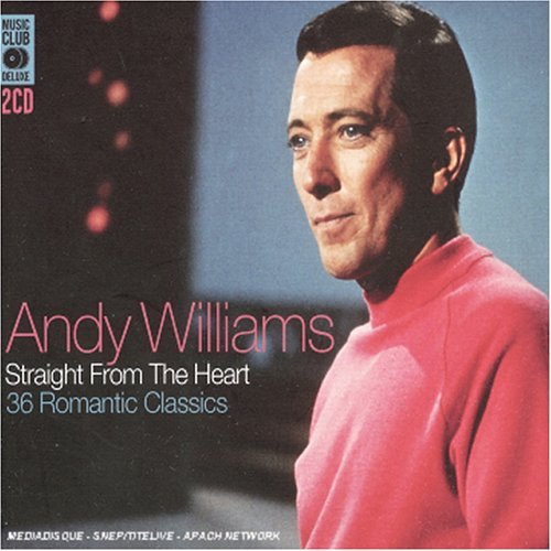 Straight From The Heart - Andy Williams - Musik - M-C-D - 5014797670075 - 23. maj 2005