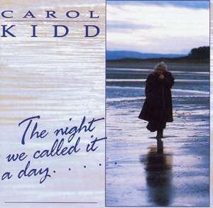 Cover for Carol Kidd · The Night We Called It a Day (CD) (1996)