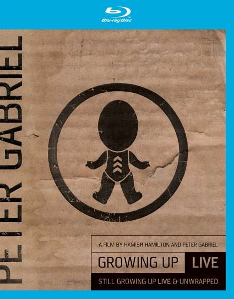 Cover for Peter Gabriel · Growing Up Live + Still Growing Up Live &amp; Unwrappe (Blu-ray) (2016)