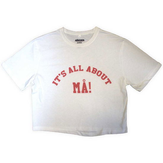 Maneskin Ladies Crop Top: It's All About MA! (White) (Ex-Tour) - Måneskin - Merchandise -  - 5056737238075 - February 21, 2024