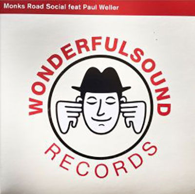 Rise Up Singing - Monks Road Social / Weller,paul - Musik - WONDERFULSOUND - 5060170502075 - 23. Dezember 2022