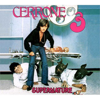 Cover for Cerrone · Supernature (Cerrone Iii) (CD) [Digipak] (2015)