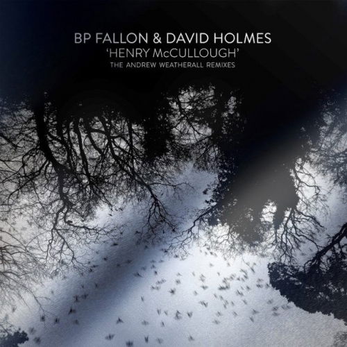 Henry McCullough - Bp Fallon & David Holmes - Musik - LATE NIGHT TALES - 5060391091075 - 22. april 2017